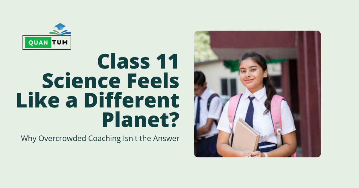 Quantum Education blog banner for Class 11 science coaching in Guwahati, featuring an Indian high school student holding books.